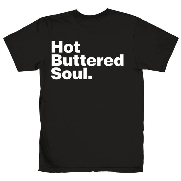 Hot Buttered Soul Tee